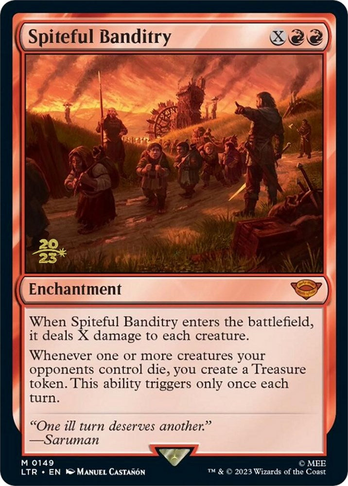 Spiteful Banditry [The Lord of the Rings: Tales of Middle-Earth Prerelease Promos] MTG Single Magic: The Gathering | Red Claw Gaming