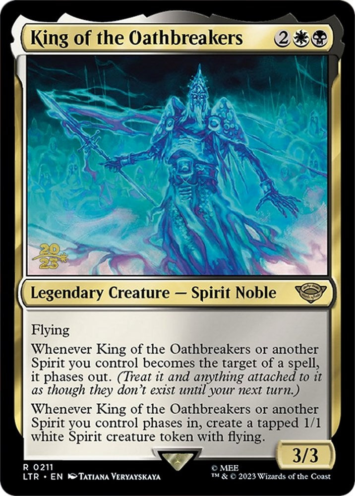 King of the Oathbreakers [The Lord of the Rings: Tales of Middle-Earth Prerelease Promos] MTG Single Magic: The Gathering | Red Claw Gaming