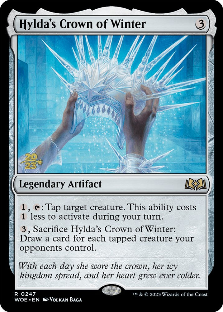 Hylda's Crown of Winter [Wilds of Eldraine Prerelease Promos] MTG Single Magic: The Gathering | Red Claw Gaming