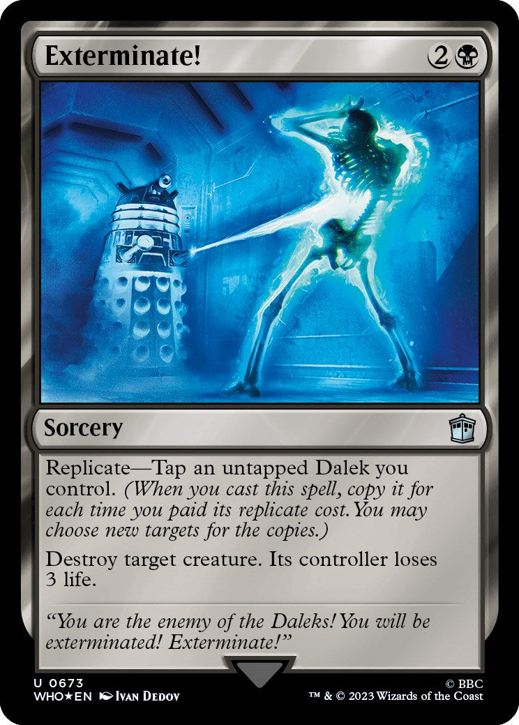 Exterminate! (Surge Foil) [Doctor Who] MTG Single Magic: The Gathering | Red Claw Gaming