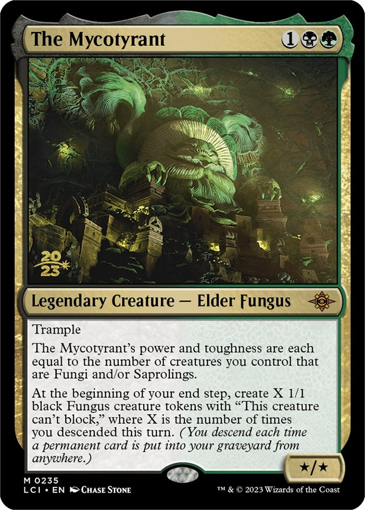 The Mycotyrant [The Lost Caverns of Ixalan Prerelease Cards] MTG Single Magic: The Gathering    | Red Claw Gaming