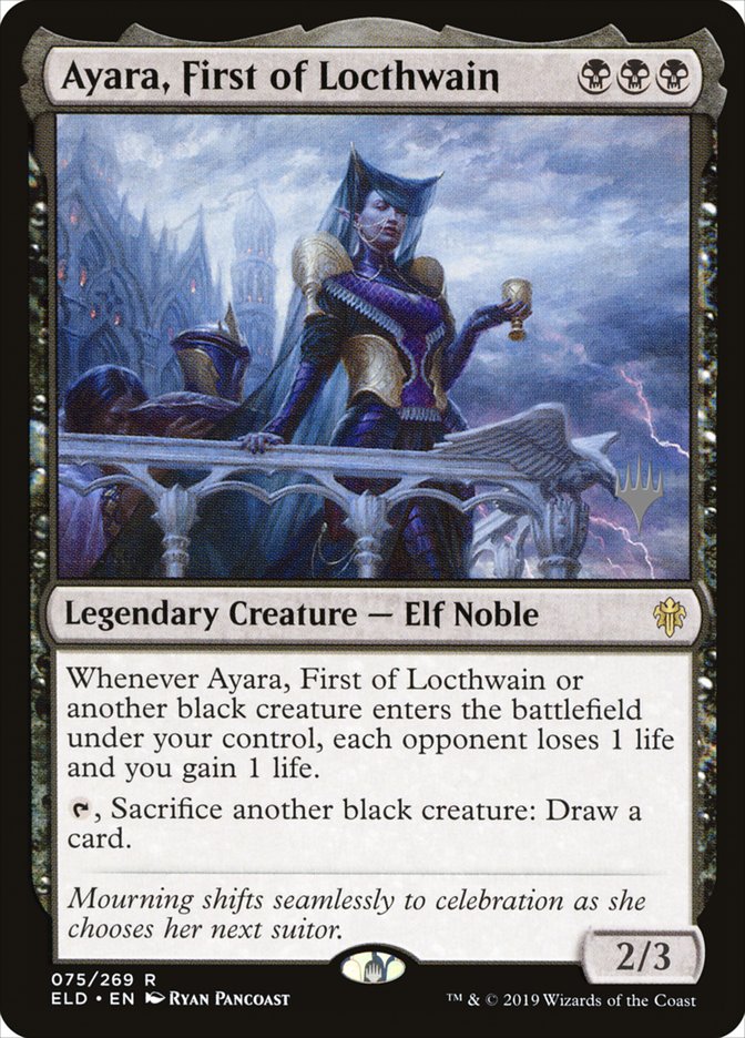 Ayara, First of Locthwain (Promo Pack) [Throne of Eldraine Promos] MTG Single Magic: The Gathering | Red Claw Gaming