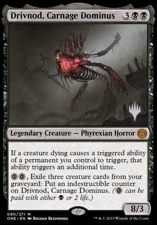 Drivnod, Carnage Dominus (Promo Pack) [Phyrexia: All Will Be One Promos] MTG Single Magic: The Gathering | Red Claw Gaming