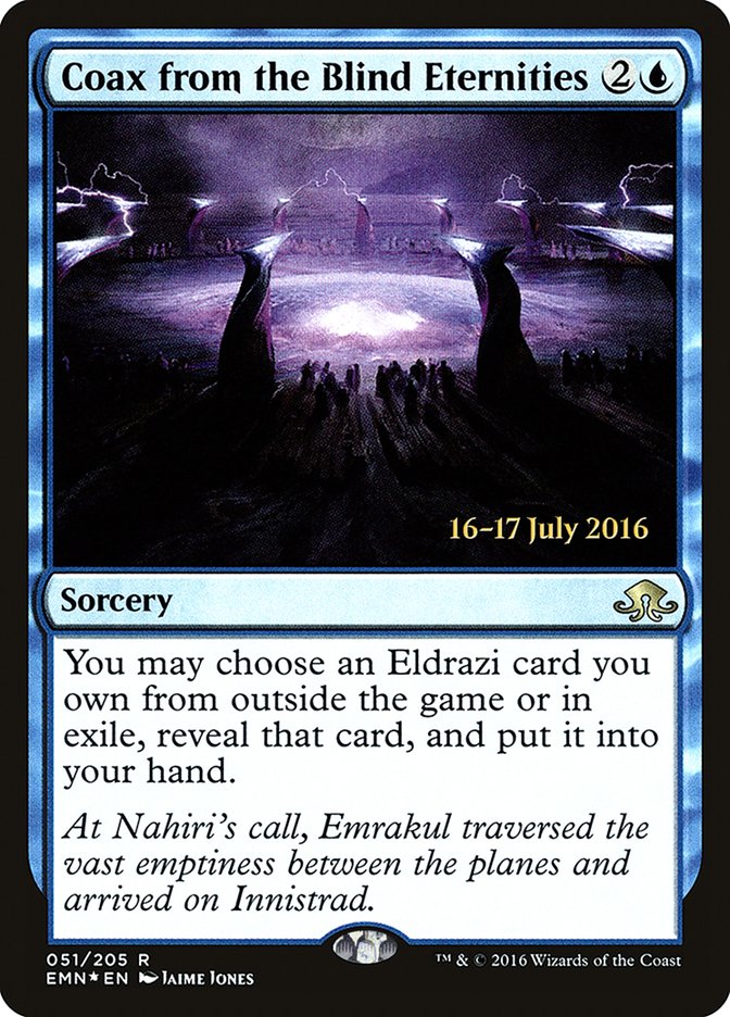 Coax from the Blind Eternities [Eldritch Moon Prerelease Promos] MTG Single Magic: The Gathering | Red Claw Gaming