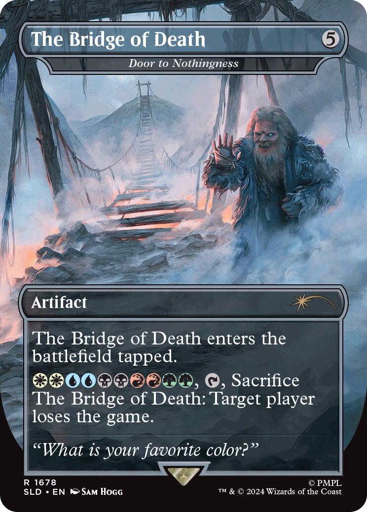 The Bridge of Death - Door to Nothingness [Secret Lair Drop Series] MTG Single Magic: The Gathering | Red Claw Gaming