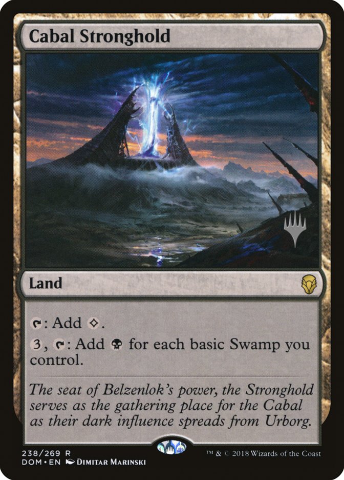 Cabal Stronghold (Promo Pack) [Dominaria Promos] MTG Single Magic: The Gathering | Red Claw Gaming