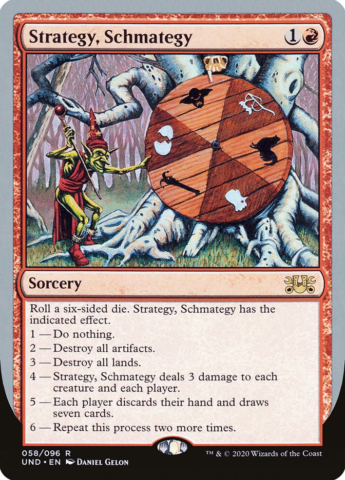 Strategy, Schmategy [Unsanctioned] MTG Single Magic: The Gathering | Red Claw Gaming