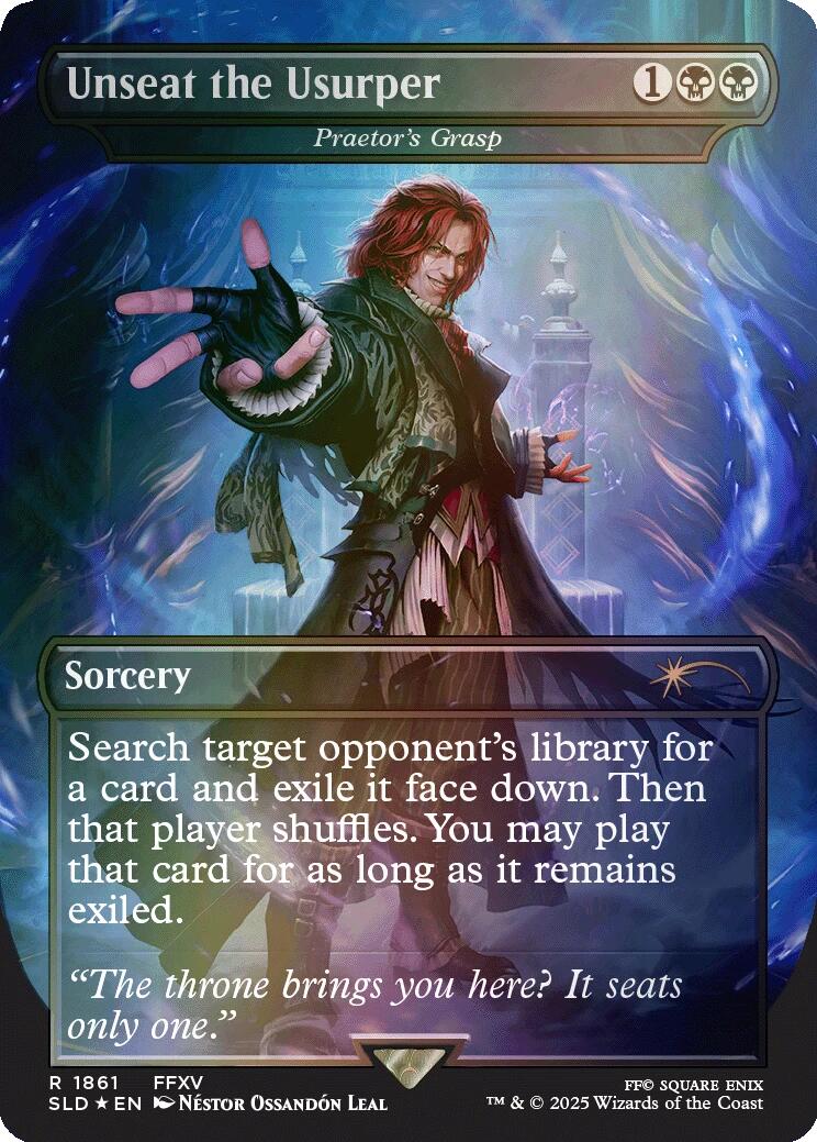 Unseat the Usurper - Praetor's Grasp (Rainbow Foil) [Secret Lair Drop Series] MTG Single Magic: The Gathering | Red Claw Gaming