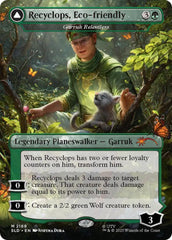 Recyclops, Eco-friendly - Garruk Relentless [Secret Lair Drop Series] MTG Single Magic: The Gathering | Red Claw Gaming