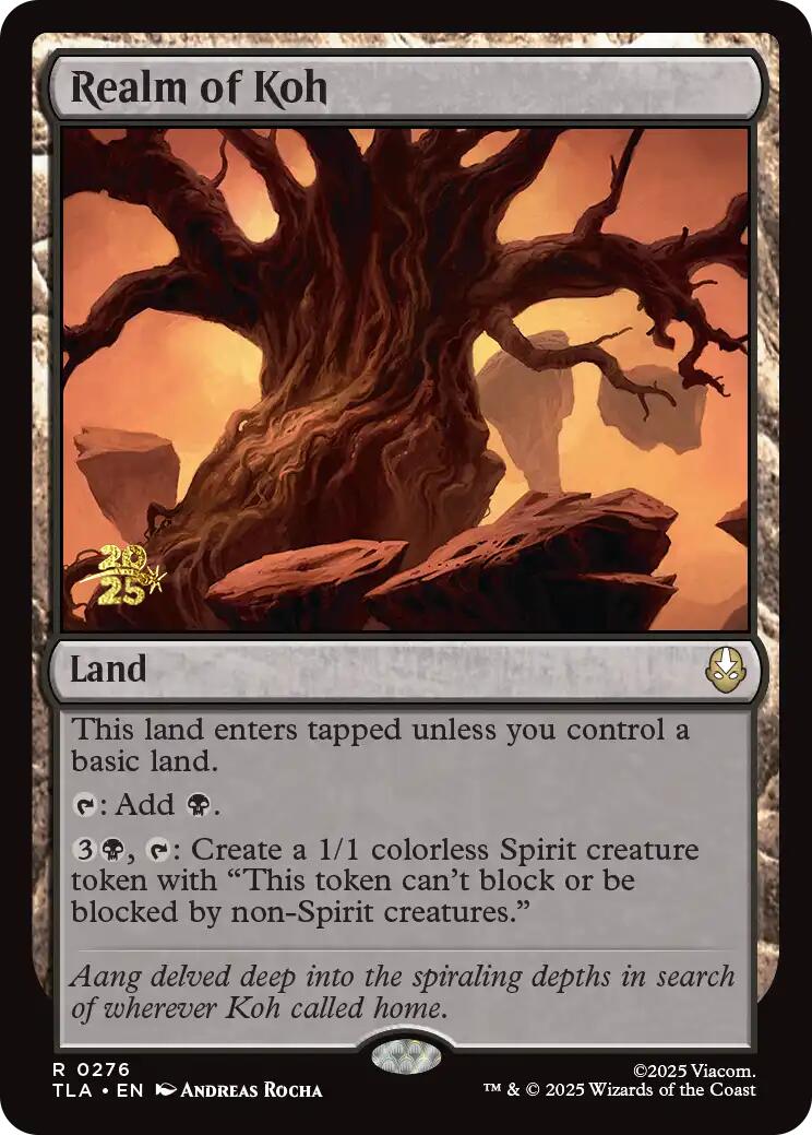 Realm of Koh [Avatar: The Last Airbender Prerelease Cards] MTG Single Magic: The Gathering | Red Claw Gaming
