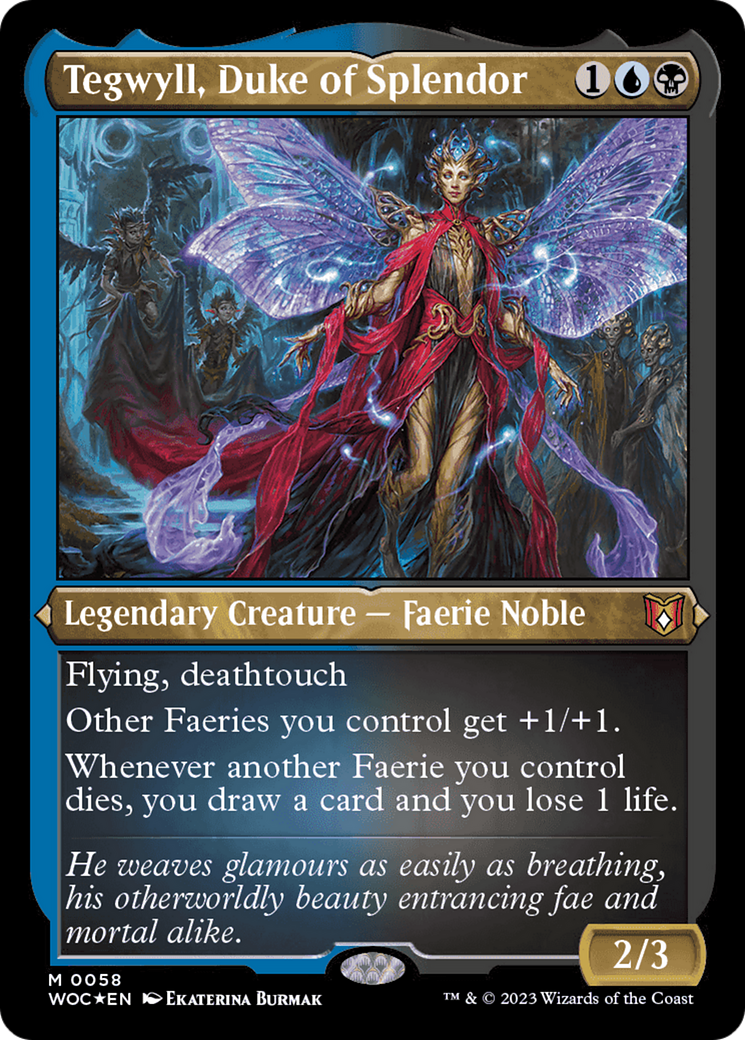 Tegwyll, Duke of Splendor (Display Commander) [Wilds of Eldraine Commander] MTG Single Magic: The Gathering | Red Claw Gaming