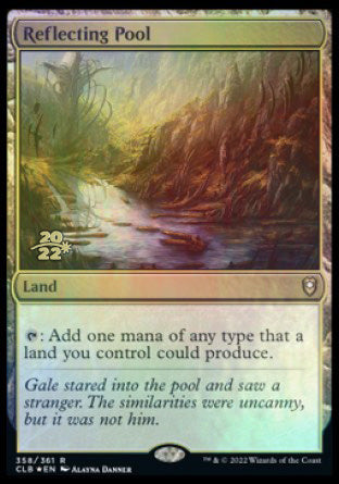 Reflecting Pool [Commander Legends: Battle for Baldur's Gate Prerelease Promos] MTG Single Magic: The Gathering | Red Claw Gaming