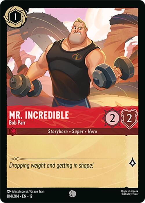 Mr. Incredible - Bob Parr (104/204) [Wilds Unknown] Lorcana Single Disney | Red Claw Gaming