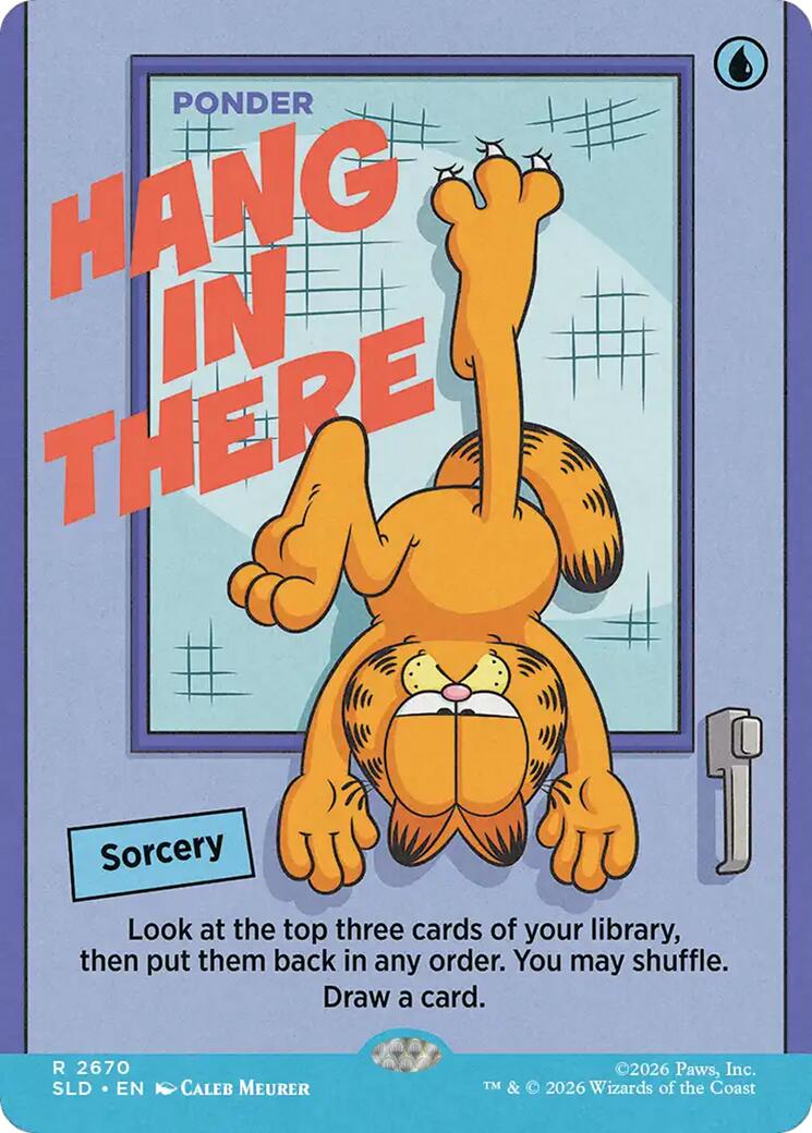 Hang In There - Ponder [Secret Lair Drop Series] | Red Claw Gaming