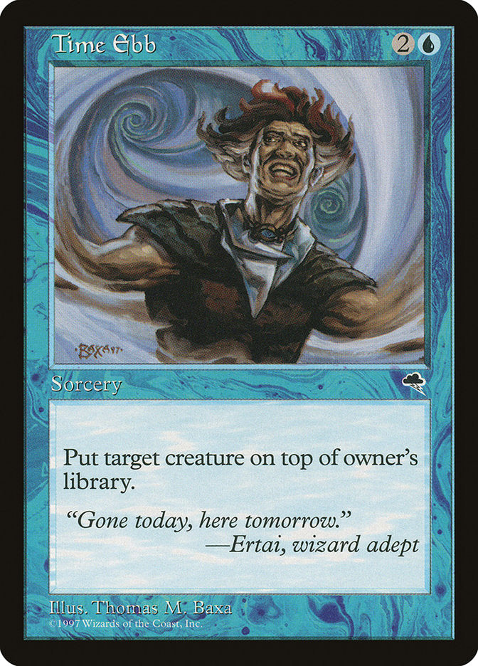 Time Ebb [Tempest] MTG Single Magic: The Gathering | Red Claw Gaming