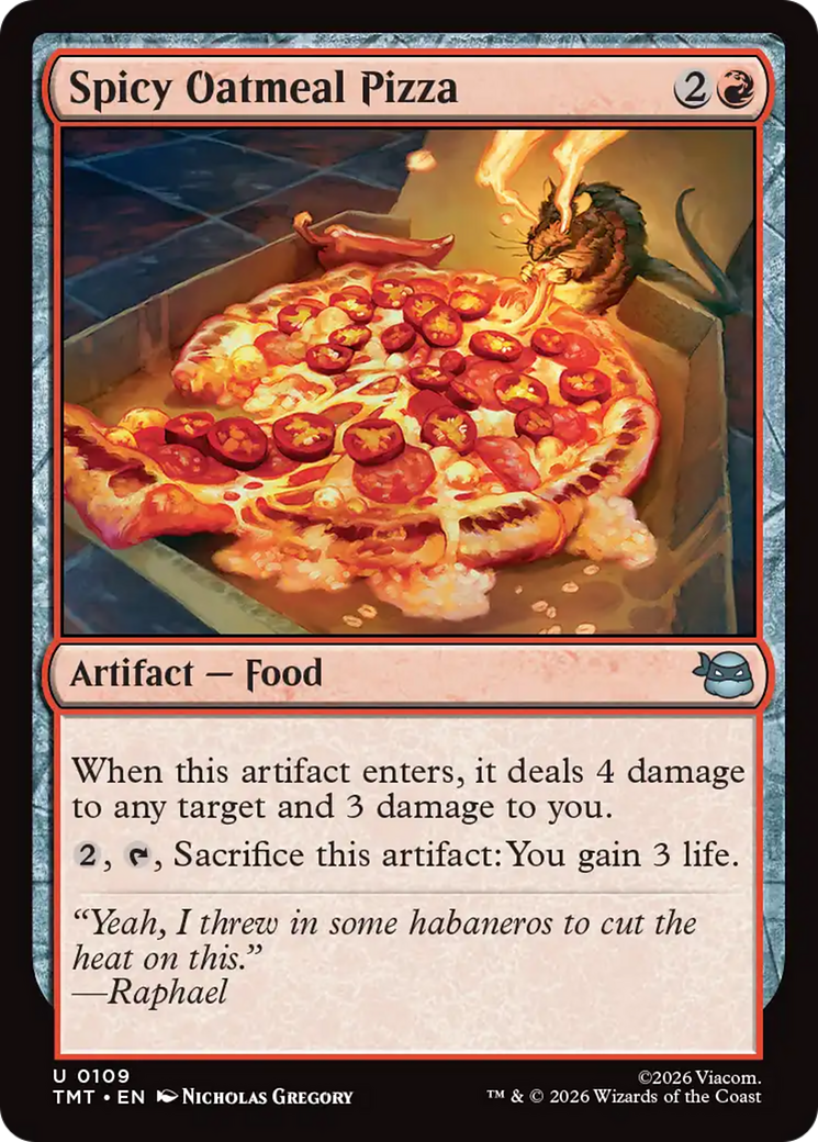 Spicy Oatmeal Pizza [Teenage Mutant Ninja Turtles] MTG Single Magic: The Gathering | Red Claw Gaming