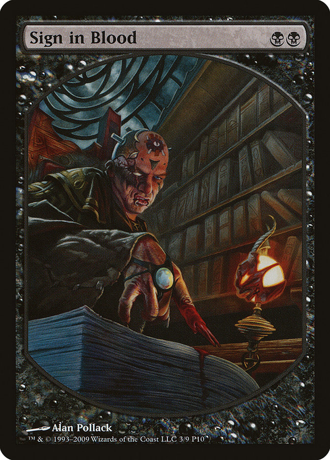 Sign in Blood [Magic Player Rewards 2010] MTG Single Magic: The Gathering | Red Claw Gaming