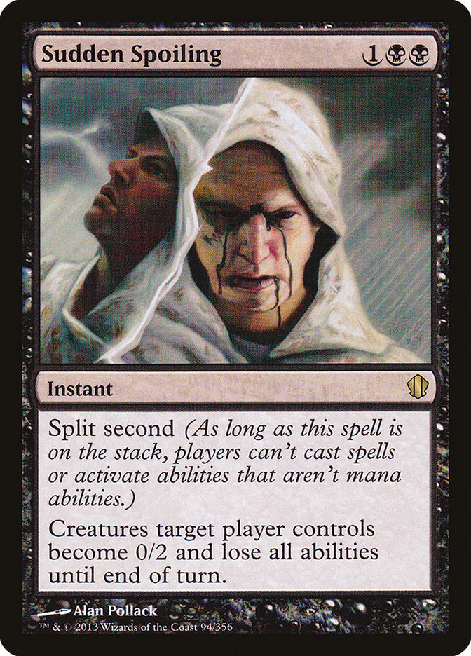 Sudden Spoiling [Commander 2013] MTG Single Magic: The Gathering | Red Claw Gaming