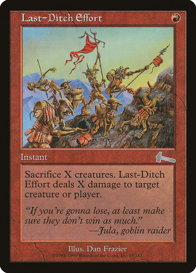 Last-Ditch Effort [Urza's Legacy] MTG Single Magic: The Gathering | Red Claw Gaming