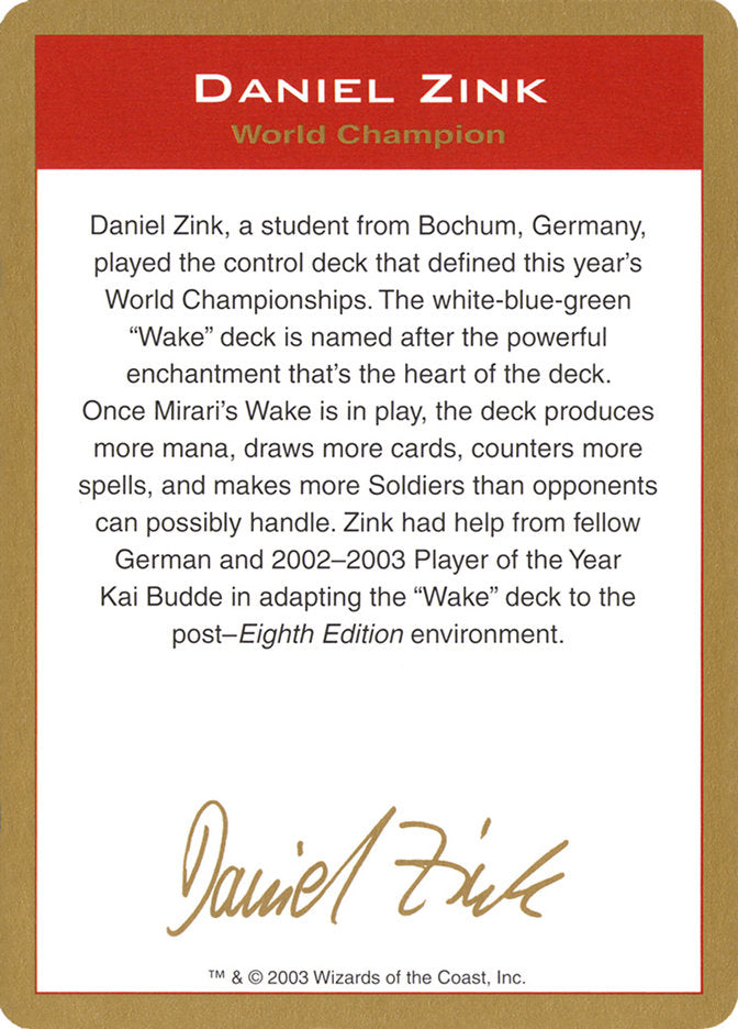 Daniel Zink Bio [World Championship Decks 2003] MTG Single Magic: The Gathering    | Red Claw Gaming