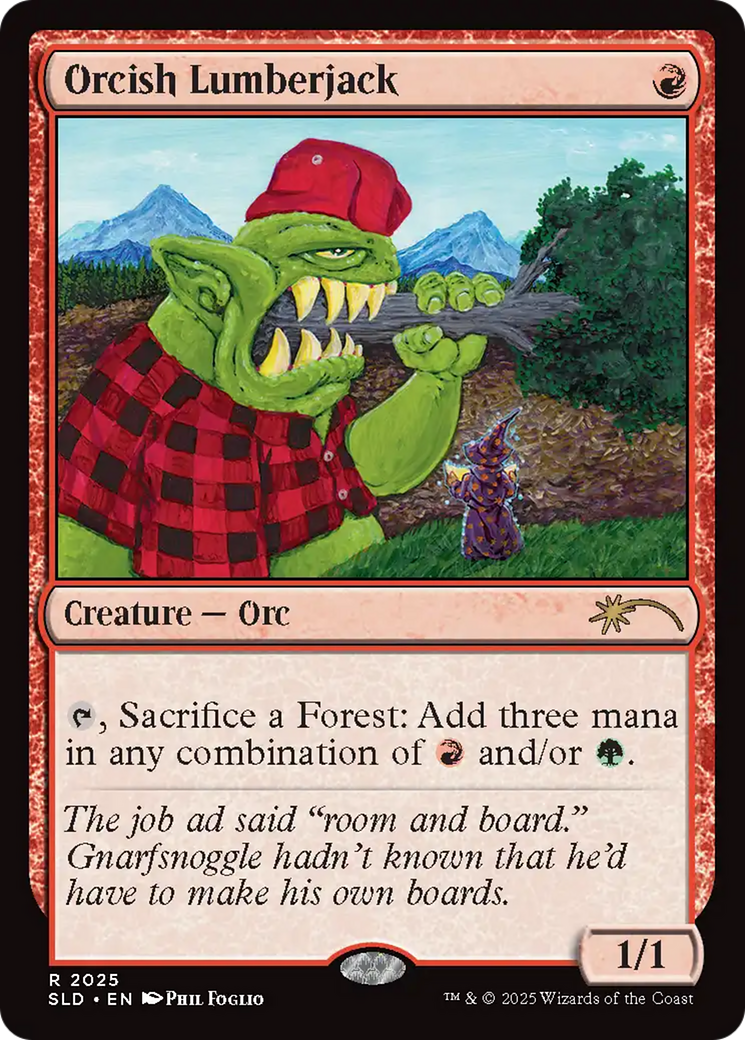 Orcish Lumberjack (2025) (Rainbow Foil) [Secret Lair Drop Series] MTG Single Magic: The Gathering | Red Claw Gaming