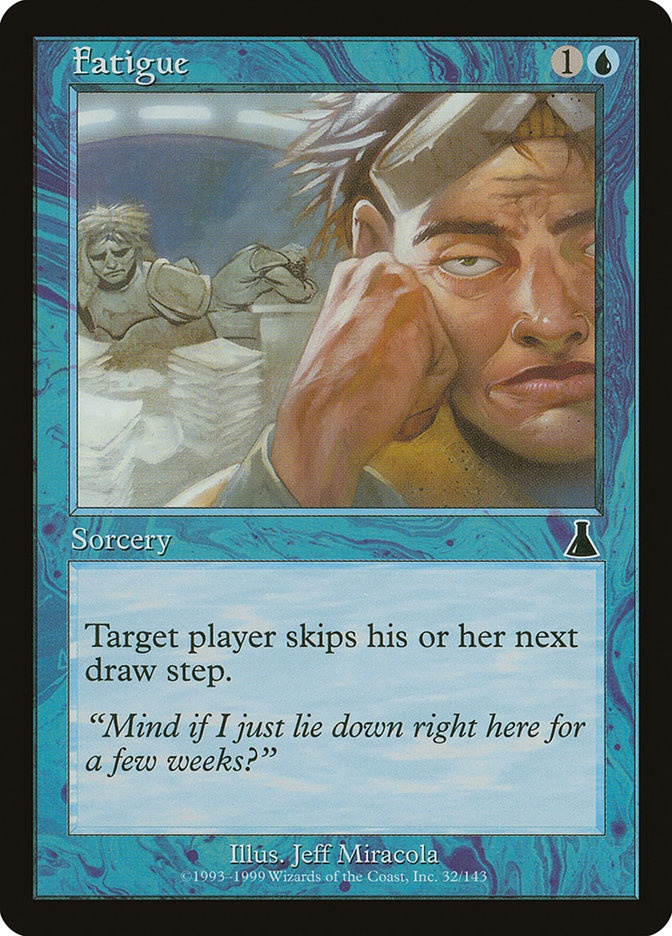 Fatigue [Urza's Destiny] MTG Single Magic: The Gathering | Red Claw Gaming
