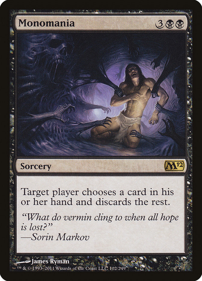 Monomania [Magic 2012] MTG Single Magic: The Gathering | Red Claw Gaming