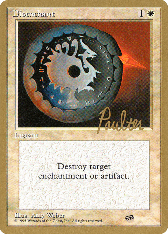 Disenchant (Preston Poulter) (SB) [Pro Tour Collector Set] MTG Single Magic: The Gathering | Red Claw Gaming