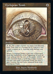 Cyclopean Tomb (Retro) [30th Anniversary Edition] MTG Single Magic: The Gathering | Red Claw Gaming