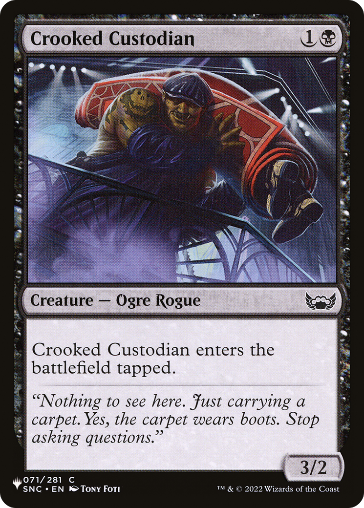 Crooked Custodian [The List] | Red Claw Gaming