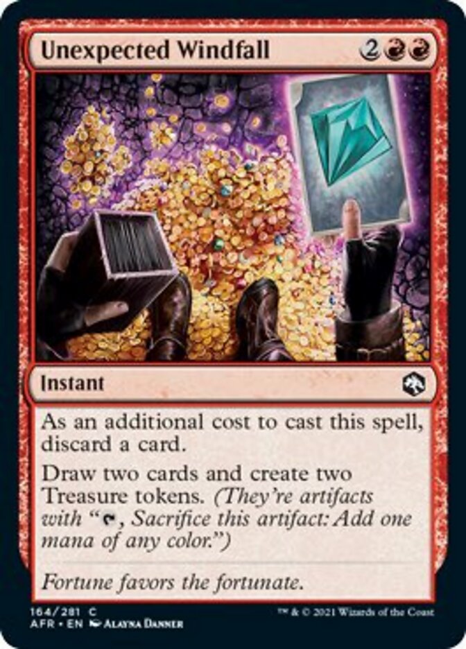 Unexpected Windfall [Dungeons & Dragons: Adventures in the Forgotten Realms] MTG Single Magic: The Gathering | Red Claw Gaming