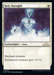Holy Strength [30th Anniversary Edition] MTG Single Magic: The Gathering | Red Claw Gaming