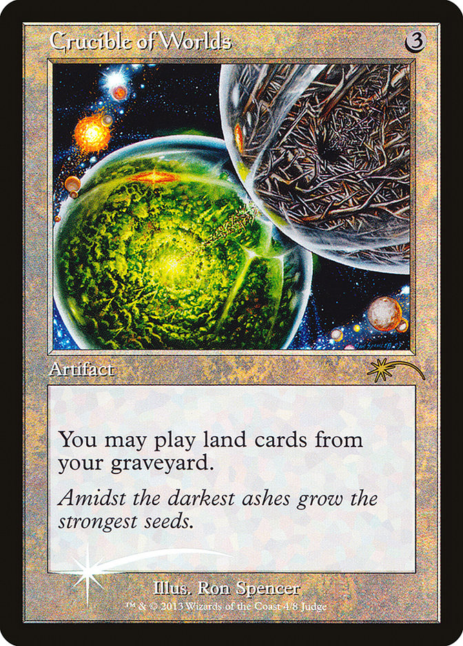 Crucible of Worlds [Judge Gift Cards 2013] MTG Single Magic: The Gathering | Red Claw Gaming