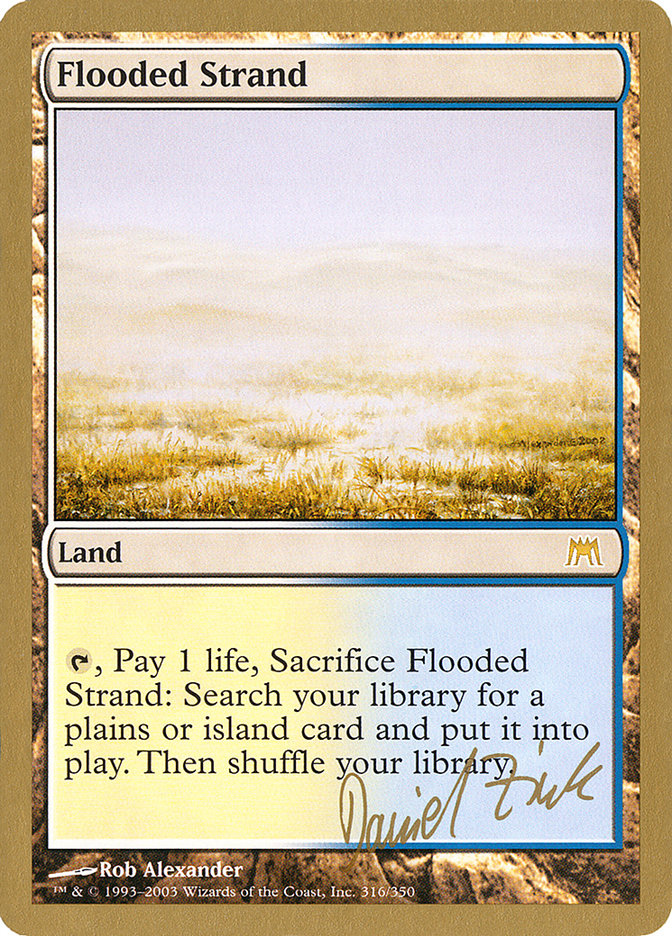 Flooded Strand (Daniel Zink) [World Championship Decks 2003] MTG Single Magic: The Gathering    | Red Claw Gaming