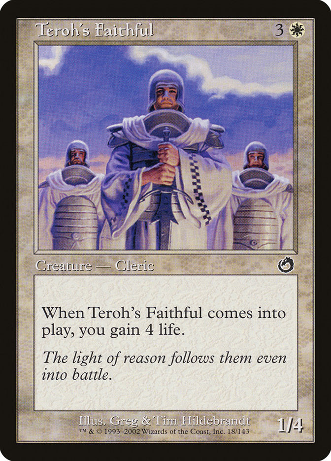 Teroh's Faithful [Torment] MTG Single Magic: The Gathering | Red Claw Gaming