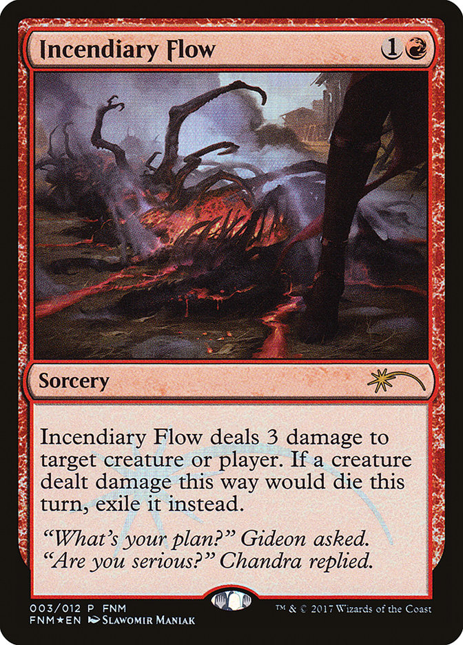 Incendiary Flow [Friday Night Magic 2017] MTG Single Magic: The Gathering | Red Claw Gaming