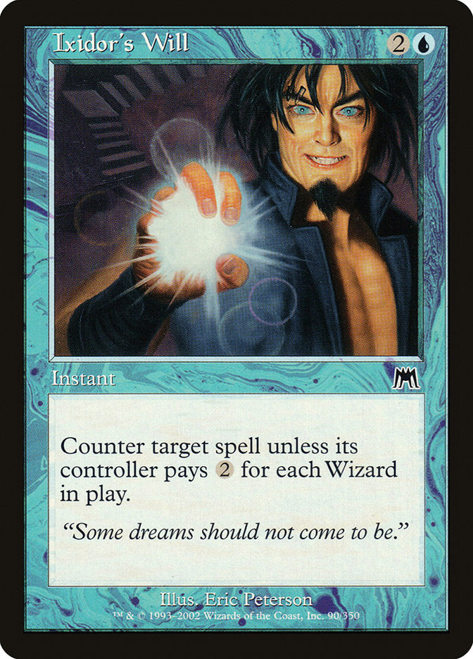 Ixidor's Will [Onslaught] MTG Single Magic: The Gathering | Red Claw Gaming