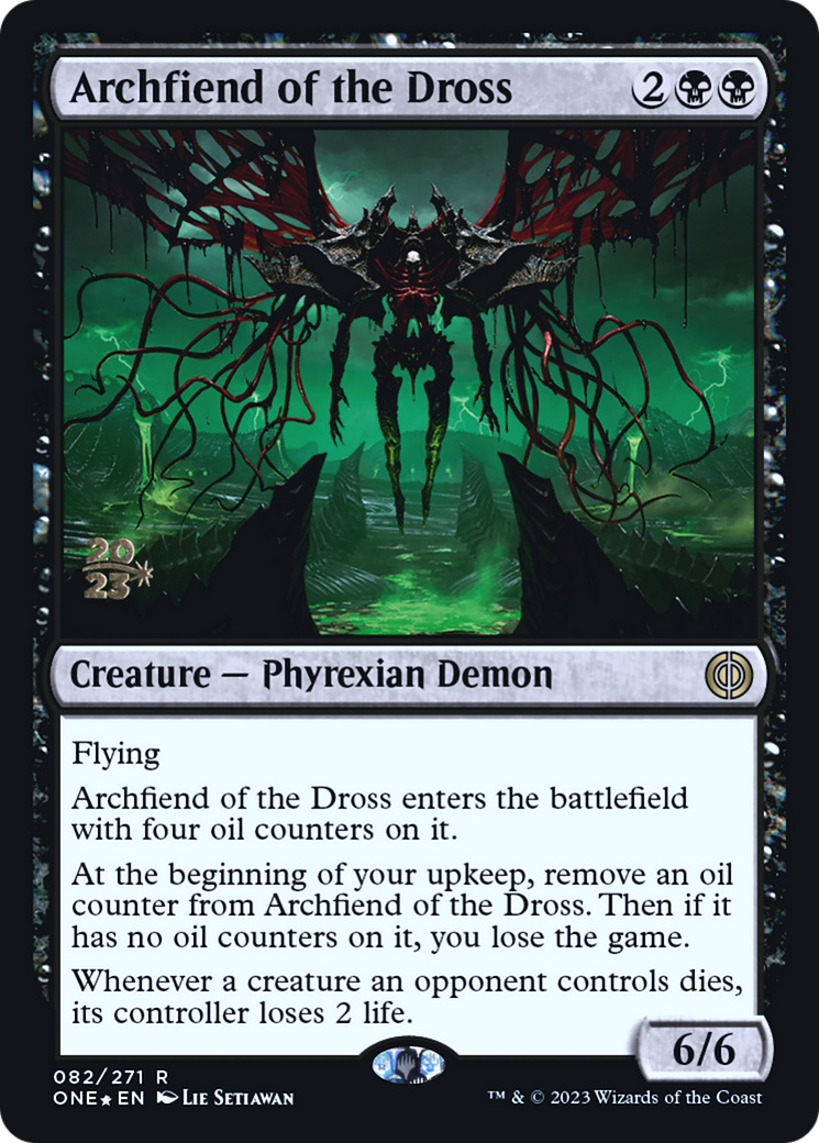 Archfiend of the Dross [Phyrexia: All Will Be One Prerelease Promos] MTG Single Magic: The Gathering | Red Claw Gaming