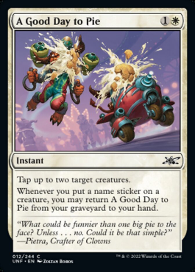 A Good Day to Pie [Unfinity] MTG Single Magic: The Gathering    | Red Claw Gaming