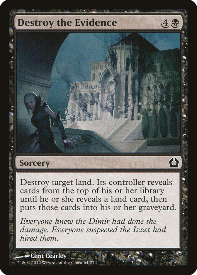 Destroy the Evidence [Return to Ravnica] MTG Single Magic: The Gathering | Red Claw Gaming