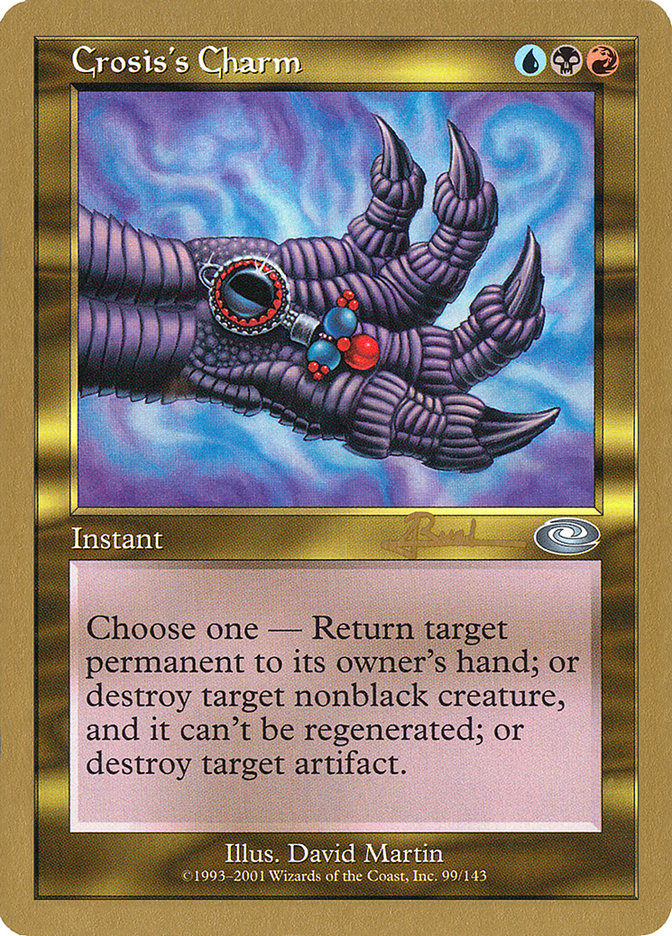 Crosis's Charm (Antoine Ruel) [World Championship Decks 2001] MTG Single Magic: The Gathering | Red Claw Gaming