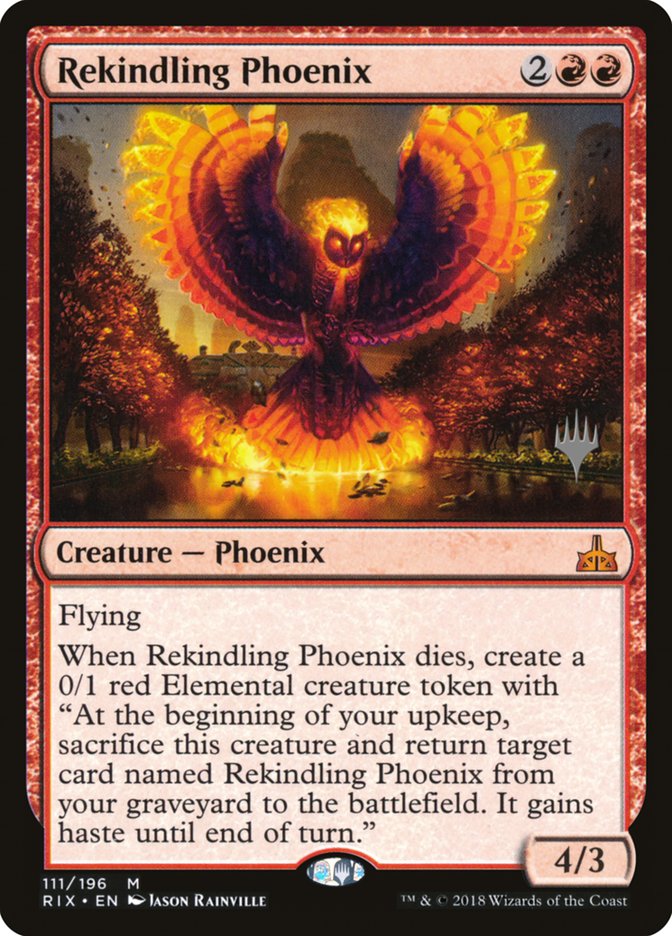 Rekindling Phoenix (Promo Pack) [Rivals of Ixalan Promos] MTG Single Magic: The Gathering | Red Claw Gaming