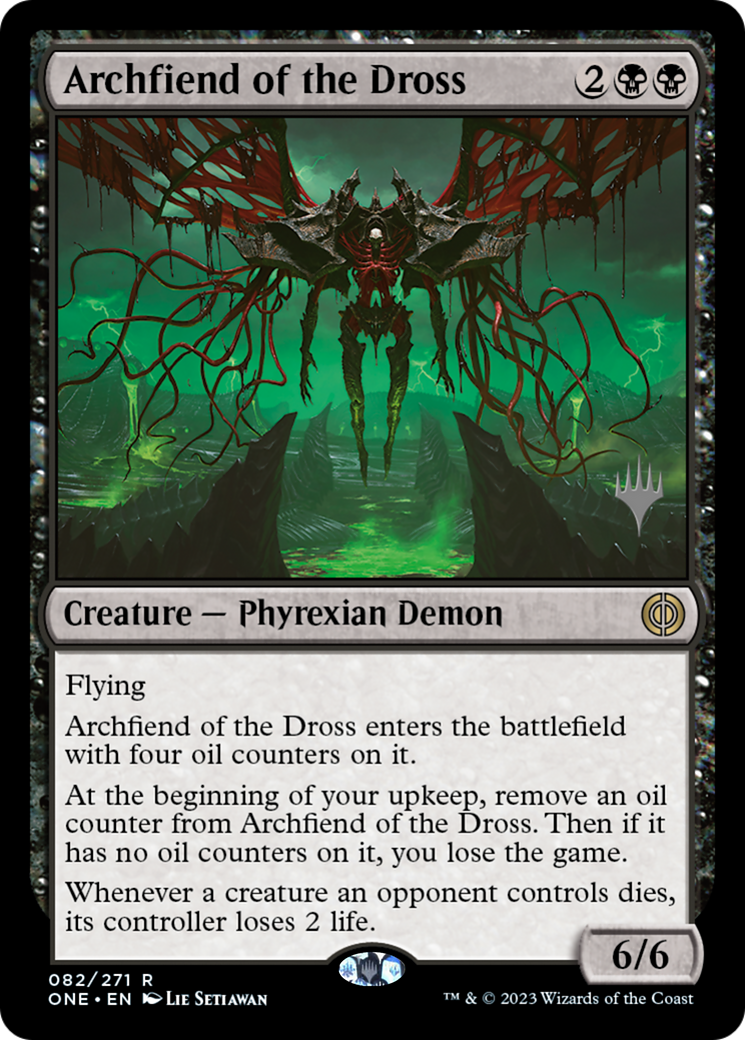 Archfiend of the Dross (Promo Pack) [Phyrexia: All Will Be One Promos] MTG Single Magic: The Gathering | Red Claw Gaming