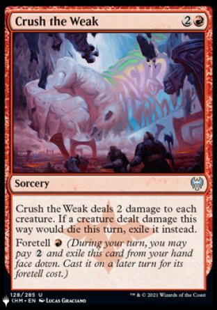 Crush the Weak [The List] MTG Single Magic: The Gathering | Red Claw Gaming