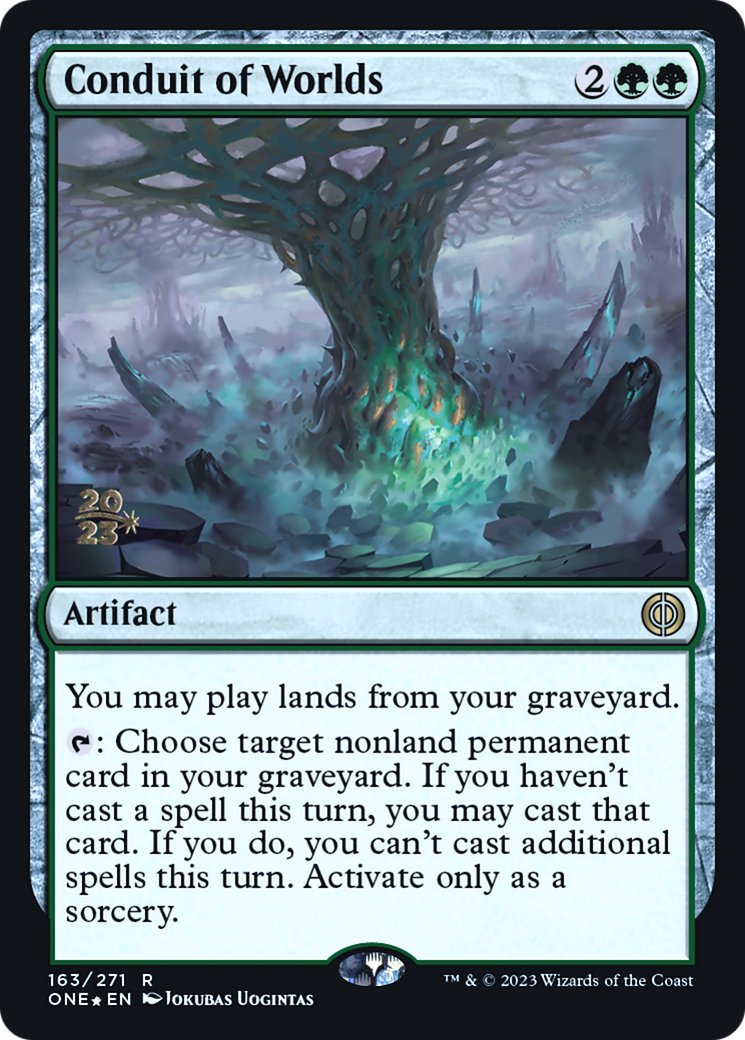 Conduit of Worlds [Phyrexia: All Will Be One Prerelease Promos] MTG Single Magic: The Gathering | Red Claw Gaming