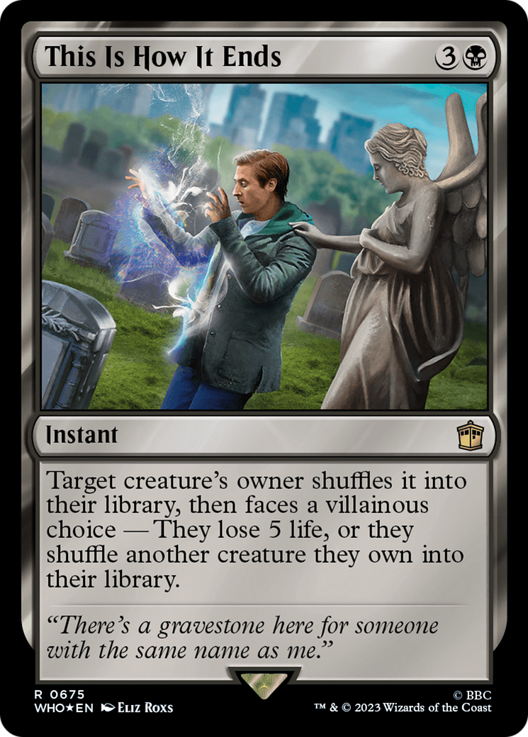 This Is How It Ends (Surge Foil) [Doctor Who] MTG Single Magic: The Gathering | Red Claw Gaming