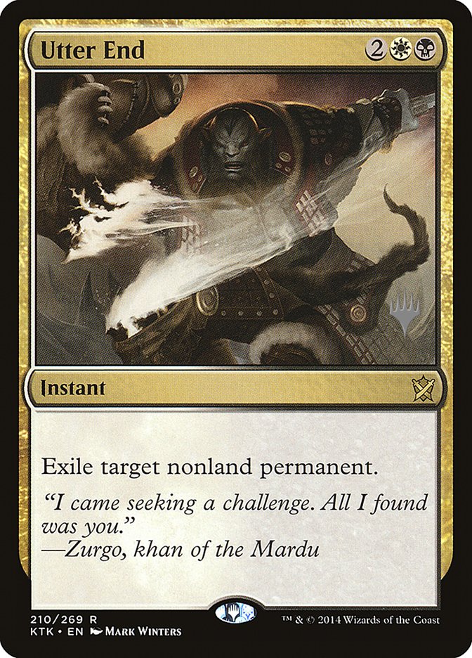 Utter End (Promo Pack) [Khans of Tarkir Promos] MTG Single Magic: The Gathering | Red Claw Gaming