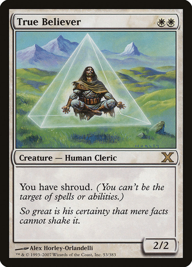 True Believer [Tenth Edition] MTG Single Magic: The Gathering | Red Claw Gaming