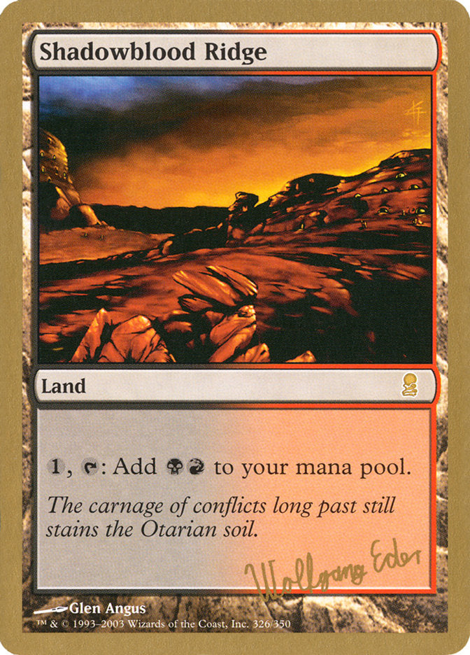 Shadowblood Ridge (Wolfgang Eder) [World Championship Decks 2003] MTG Single Magic: The Gathering    | Red Claw Gaming