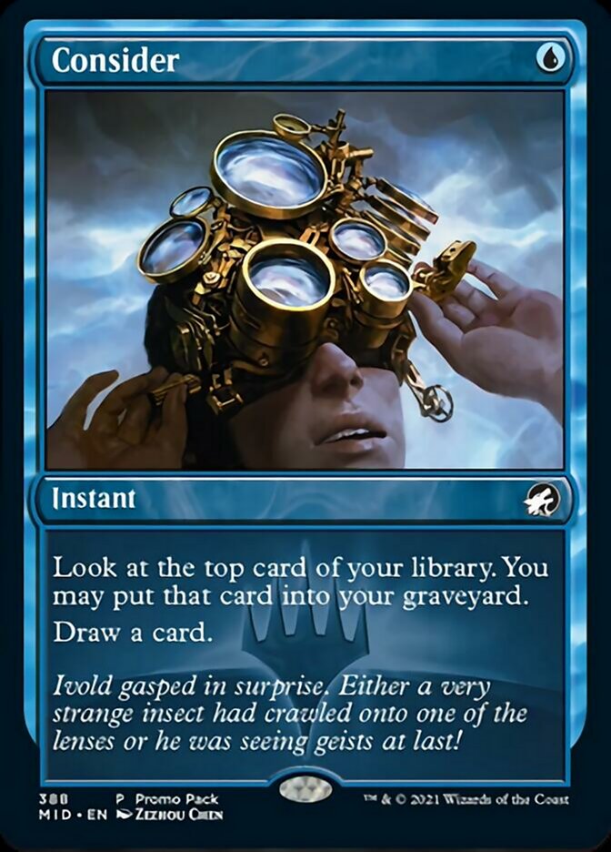 Consider (Promo Pack) [Innistrad: Midnight Hunt Promos] MTG Single Magic: The Gathering | Red Claw Gaming